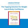 Jessica Ortner - The Tapping Solution for Weight Loss & Body Confidence
