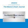 Jessica - The Mama’s Heart Journal