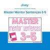 Jivey - Master Mentor Sentences 3-5