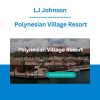 LJ Johnson - Polynesian Village Resort