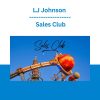LJ Johnson - Sales Club