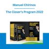 Manuel Chirinos - The Closer’s Program 2022