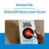 Michael Silk - $100,000 Sales Letter Ebook