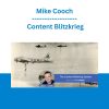 Mike Cooch - Content Blitzkrieg