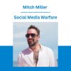 Mitch Miller - Social Media Warfare