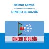 Raimon Samsó - DINERO DE BUZÓN