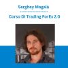 Serghey Magalà - Corso Di Trading ForEx 2.0
