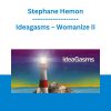 Stephane Hemon - Ideagasms - Womanize II