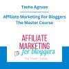 Tasha Agruso - Affiliate Marketing For Bloggers The Master Course