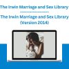 The Irwin Marriage and Sex Library (Version 2014)