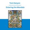 Tom Kenyon - Entering the Mandala