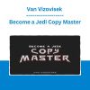 Van Vizovisek - Become a Jedi Copy Master
