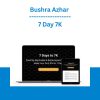 Bushra Azhar - 7 Day 7K