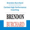 Certied High Performance Coaching - Brendon Burchard