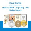 Doug D’Anna - How To Write Long Copy That Makes Money