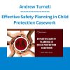 Effective Safety Planning in Child Protection Casework - Andrew Turnell