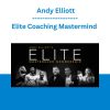 Elite Coaching Mastermind - Andy Elliott