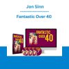 Fantastic Over 40 - Jon Sinn