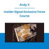 Insider Signal Exclusive Forex Course - Andy X