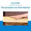 Iron Palm - The Complete Iron Palm Method