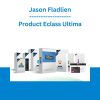 Jason Fladlien - Product Eclass Ultima 2022