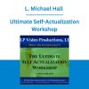 L. Michael Hall - Ultimate Self-Actualization Workshop