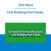 Link Building Post Panda - Eric Ward