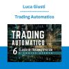 Luca Giusti - Trading Automatico