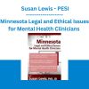 Minnesota Legal and Ethical Issues for Mental Health Clinicians - Susan Lewis - PESI
