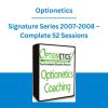 Optionetics - Signature Series 2007-2008 - Complete 52 Sessions