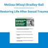 Restoring Life After Sexual Trauma - Melissa (Missy) Bradley-Ball - PESI