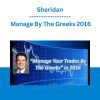 Sheridan - Manage By The Greeks 2016
