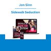 Sidewalk Seduction - Jon Sinn