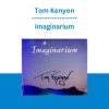 Tom Kenyon - Imaginarium