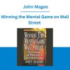 Winning the Mental Game on Wall Street - John Magee