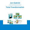 Total Transformation - Jon Gabriel
