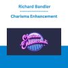 Charisma Enhancement - Richard Bandler