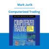 Computerized Trading - Mark Jurik