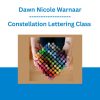 Constellation Lettering Class - Dawn Nicole Warnaar
