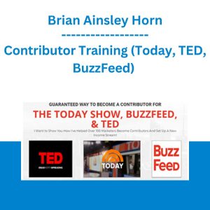 Contributor Training (Today, TED, BuzzFeed) - Brian Ainsley Horn