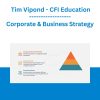 Corporate & Business Strategy - Tim Vipond - CFI Education