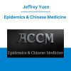 Epidemics & Chinese Medicine - Jeffrey Yuen