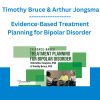 Evidence-Based Treatment Planning for Bipolar Disorder - Timothy Bruce & Arthur Jongsma