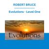 Evolutions - Level One - ROBERT BRUCE