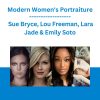Modern Women's Portraiture - Sue Bryce, Lou Freeman, Lara Jade & Emily Soto