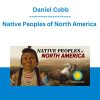 Native Peoples of North America - Daniel Cobb