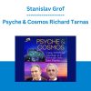 Psyche & Cosmos Richard Tarnas - Stanislav Grof - The Shift Network