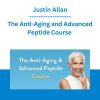 The Anti-Aging and Advanced Peptide Course -Justin Allan