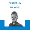 TikTok Ads - William Perry