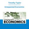 Unexpected Economics - Timothy Taylor